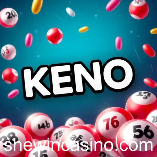 The Popularity and Appeal of Keno on Shewin Casino
